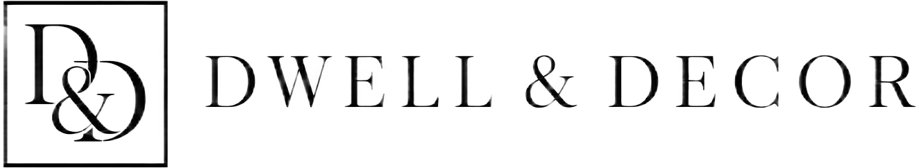 Dwell & Decor